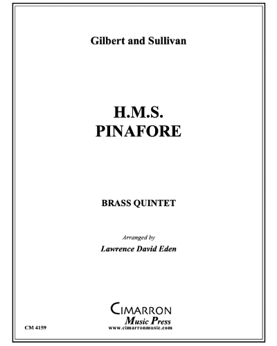 H.M.S. Pinafore — Gilbert and Sullivan