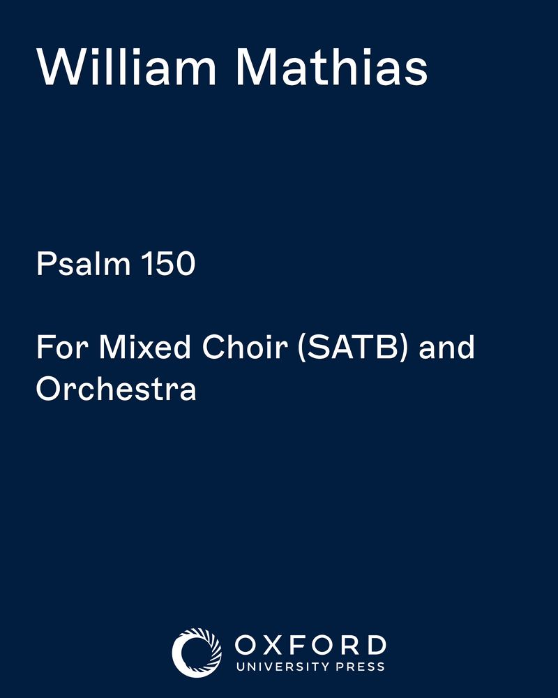 Psalm 150, op. 44 — William Mathias