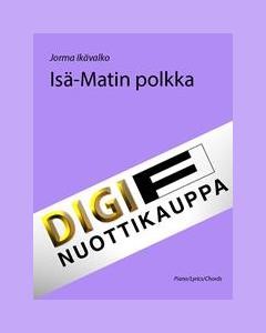 Isä-Matin polkka — Jorma Ikävalko