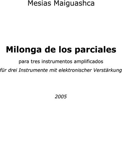 Milonga de los parciales — Mesias Maiguashca
