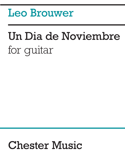 Un Dia de Noviembre — 莱奥·布劳威尔