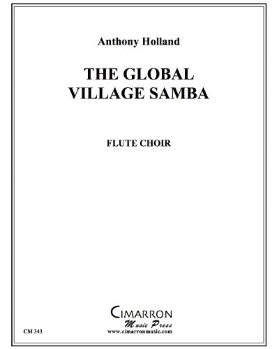 The Global Village Samba — Anthony Holland