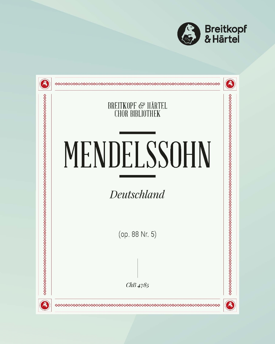 Deutschland 'Durch tiefe Nacht ein Brausen zieht' (No. 5 from '6 Lieder, op. 88') — Felix Mendelssohn Bartholdy