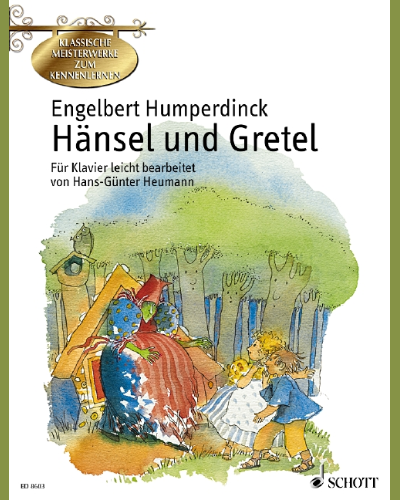Hansel and Gretel — 洪佩尔丁克