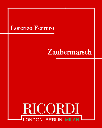 Zaubermarsch — Lorenzo Ferrero