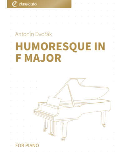 Humoresque in F major, op. 101 No. 4 — 德沃夏克