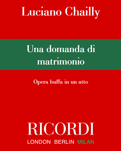 Una domanda di matrimonio — Luciano Chailly