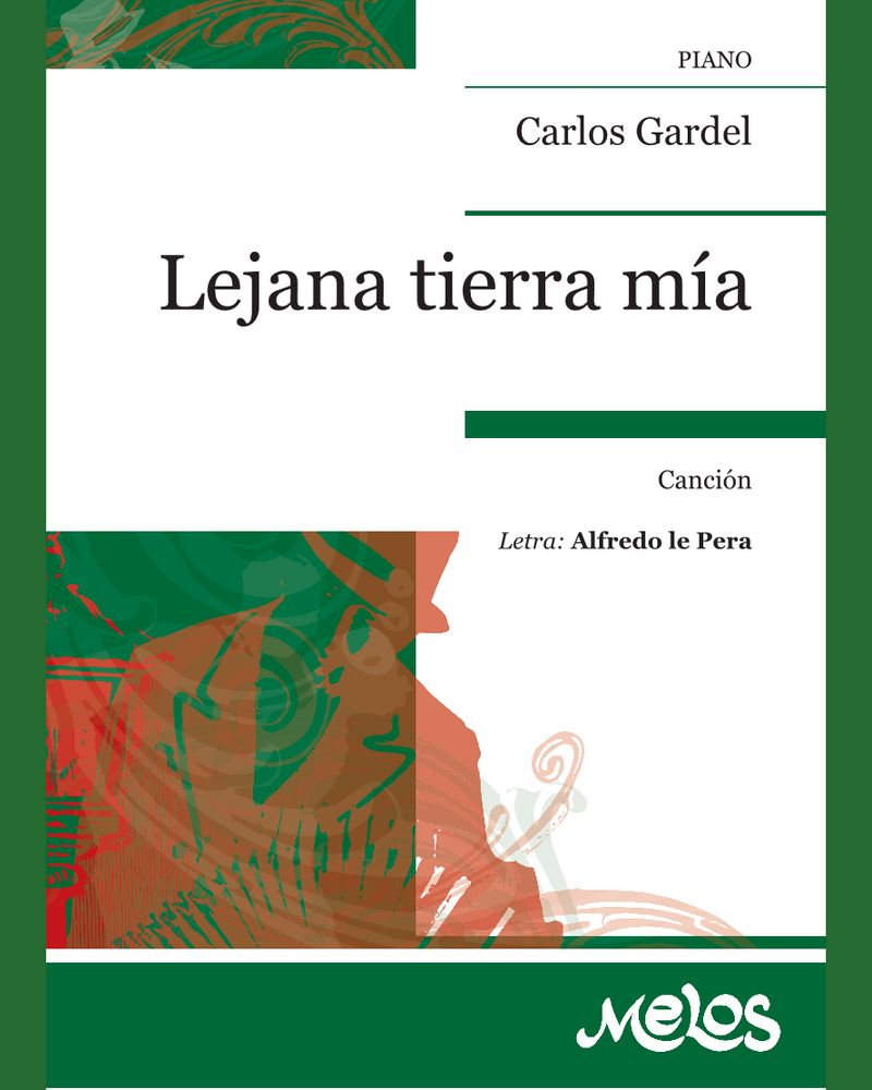 Lejana Tierra Mia — 卡洛斯·加德尔