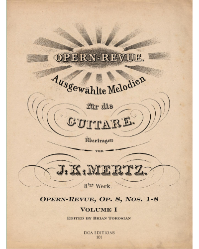 Opern-Revue, Vol. 1, op. 8 Nos. 1-8 — J. K. Mertz