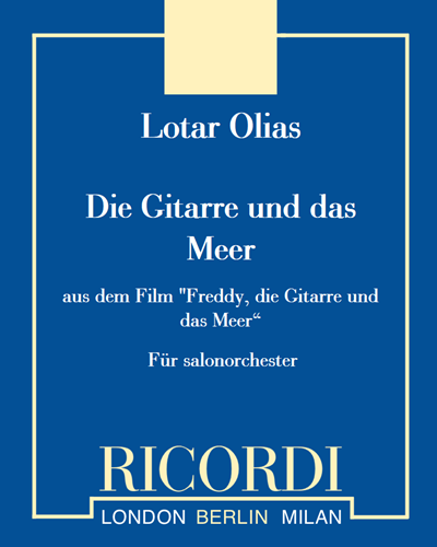 Die Gitarre und das Meer (from the film 'Freddy, die Gitarre und das Meer') — Lotar Olias