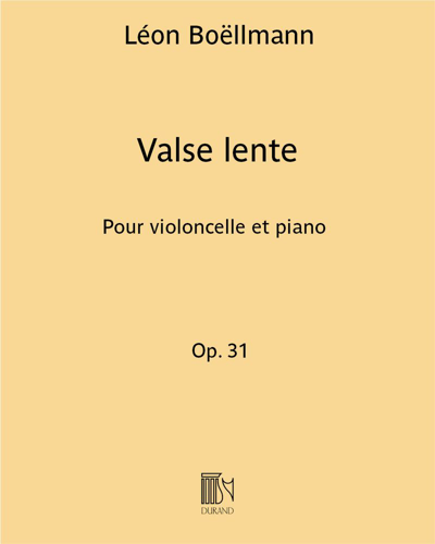 Valse lente (No. 1 from 'Deux pièces'), op. 31 — 波尔曼