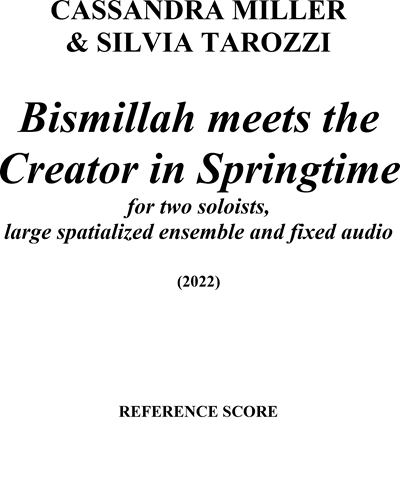 Bismillah meets the Creator in Springtime — Cassandra Miller