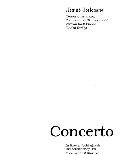 Concerto, op. 60 — Jenő Takács
