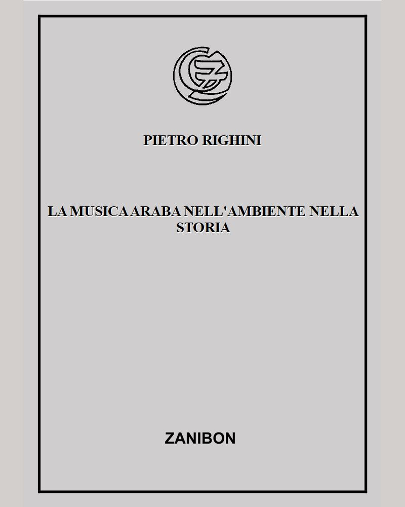 La musica Araba nell'ambiente nella storia — Pietro Righini
