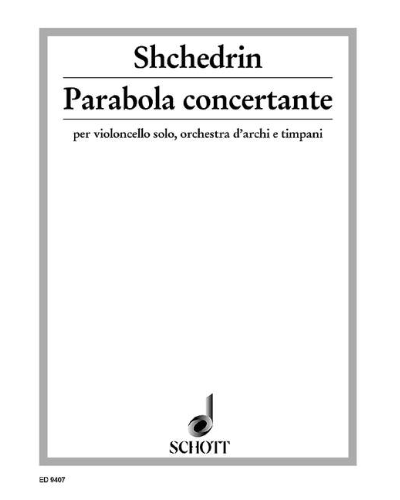 Parabola concertante — 谢德林