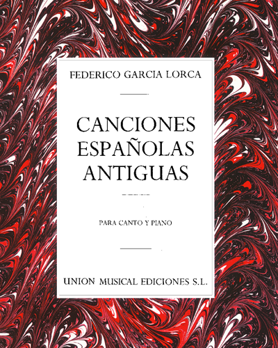 Canciones españolas antiguas — Federico Garcia Lorca