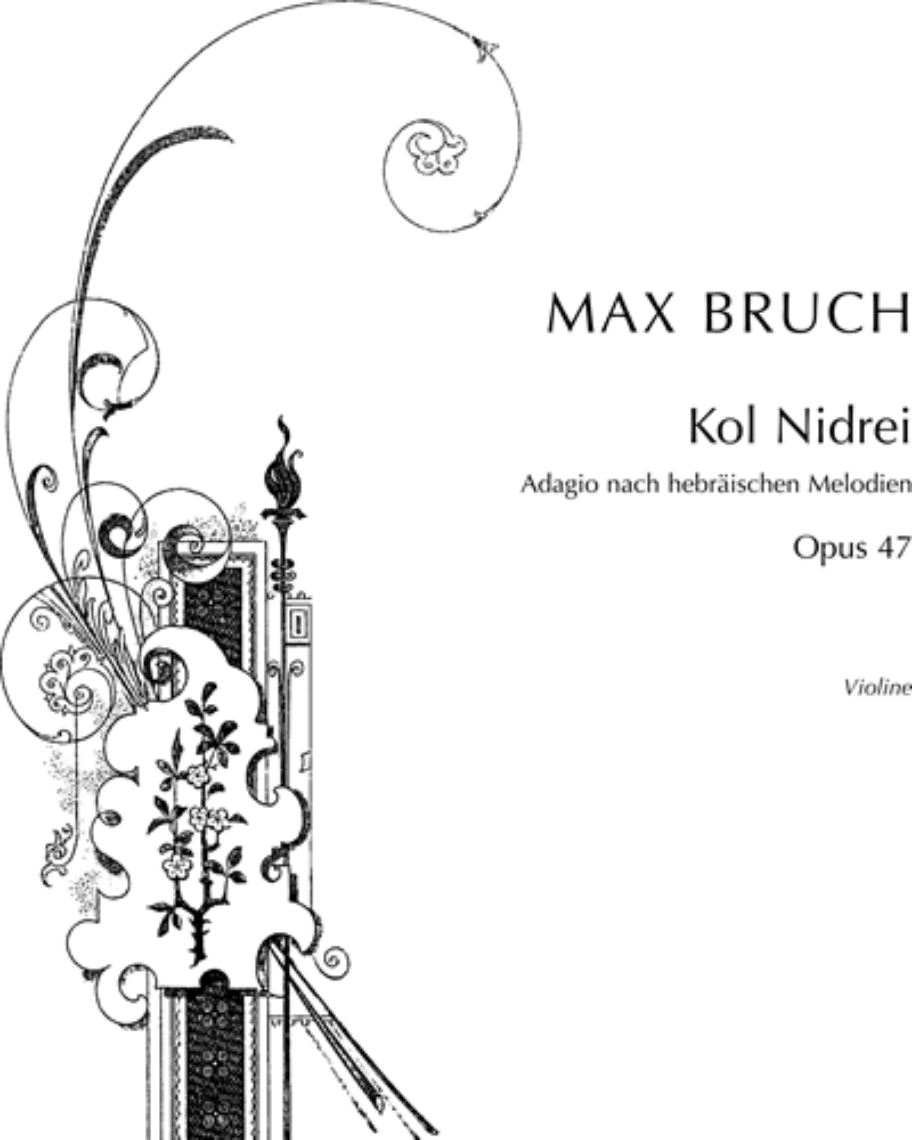 Kol Nidrei, Op. 47 — 布鲁赫